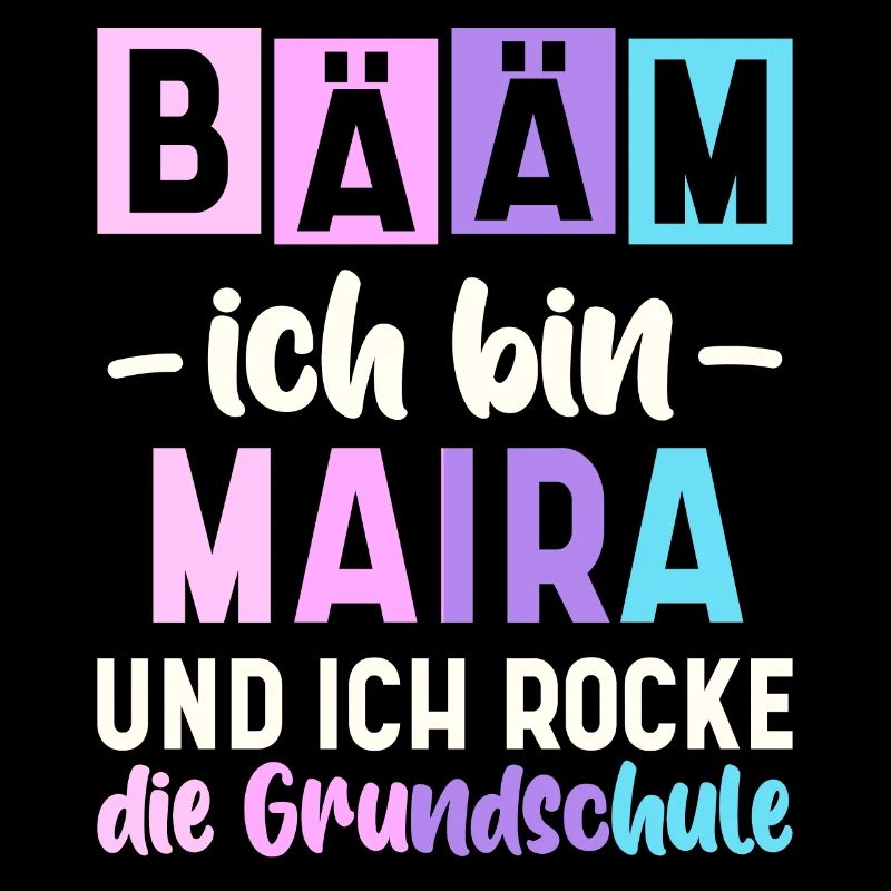 Name Maira Geschenk Grundschule