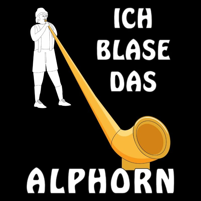 ICH BLASE DAS ALPHORN