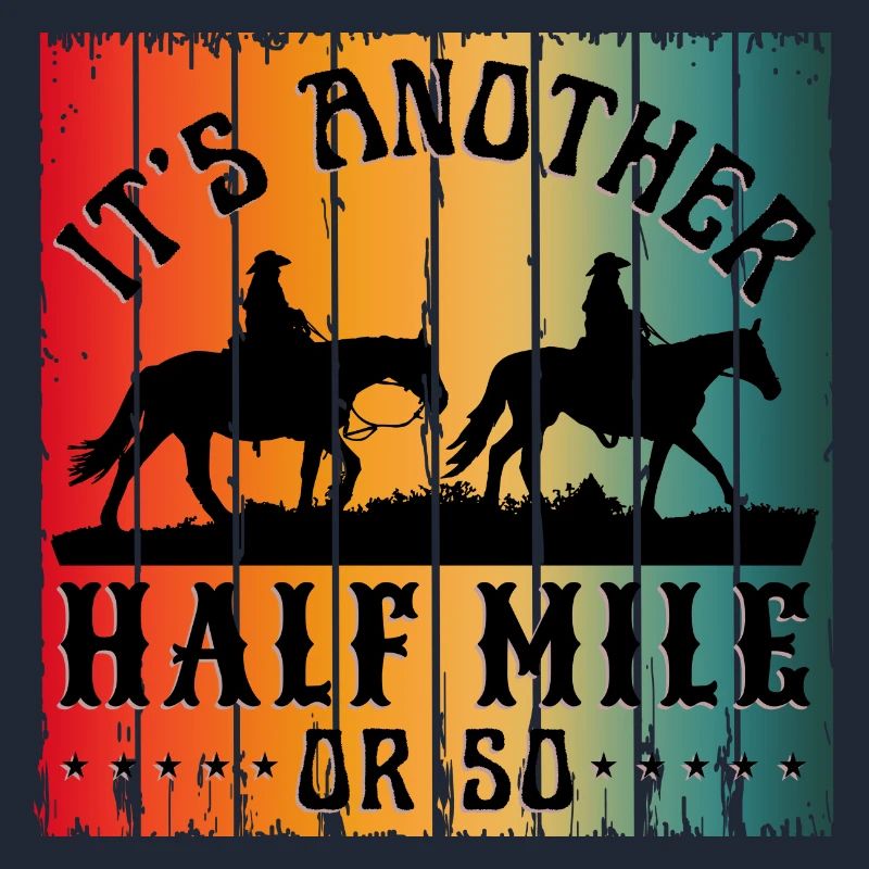 ES IST NOCH EINE HALBE MEILE ODER SO