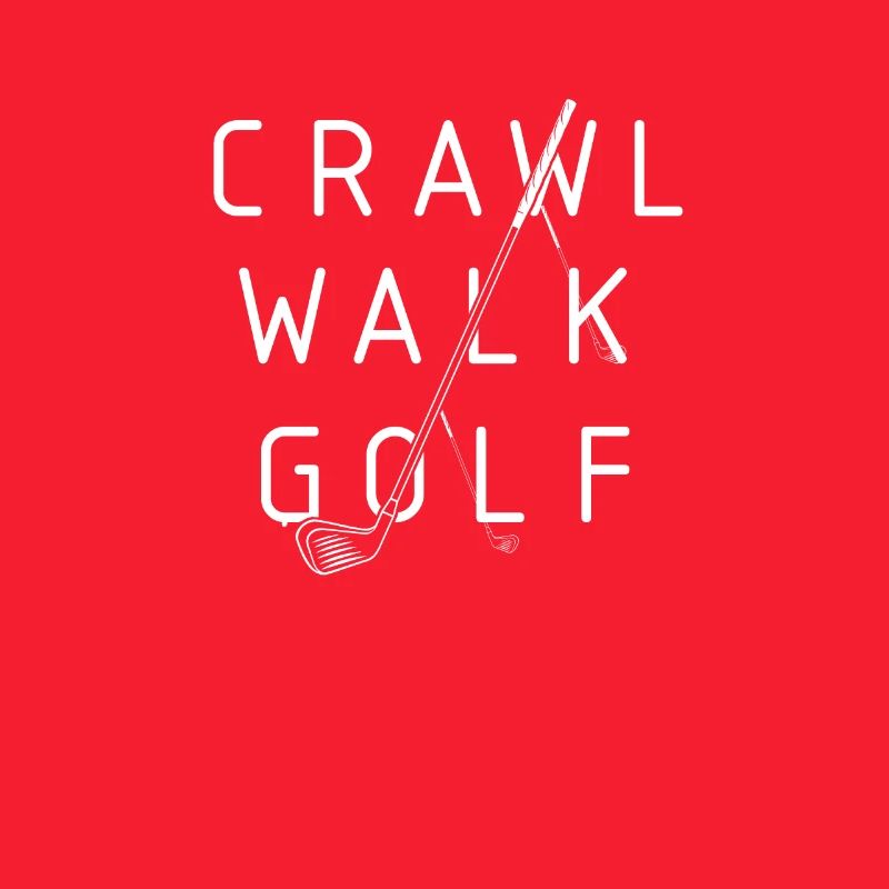Crawling, running, golf