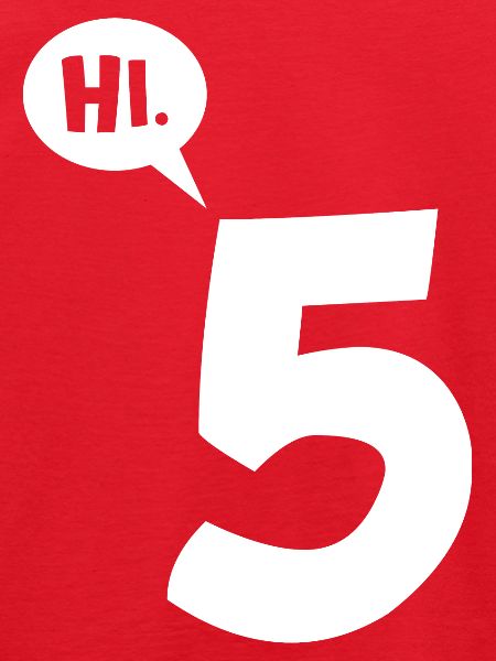 Hi 5 high five