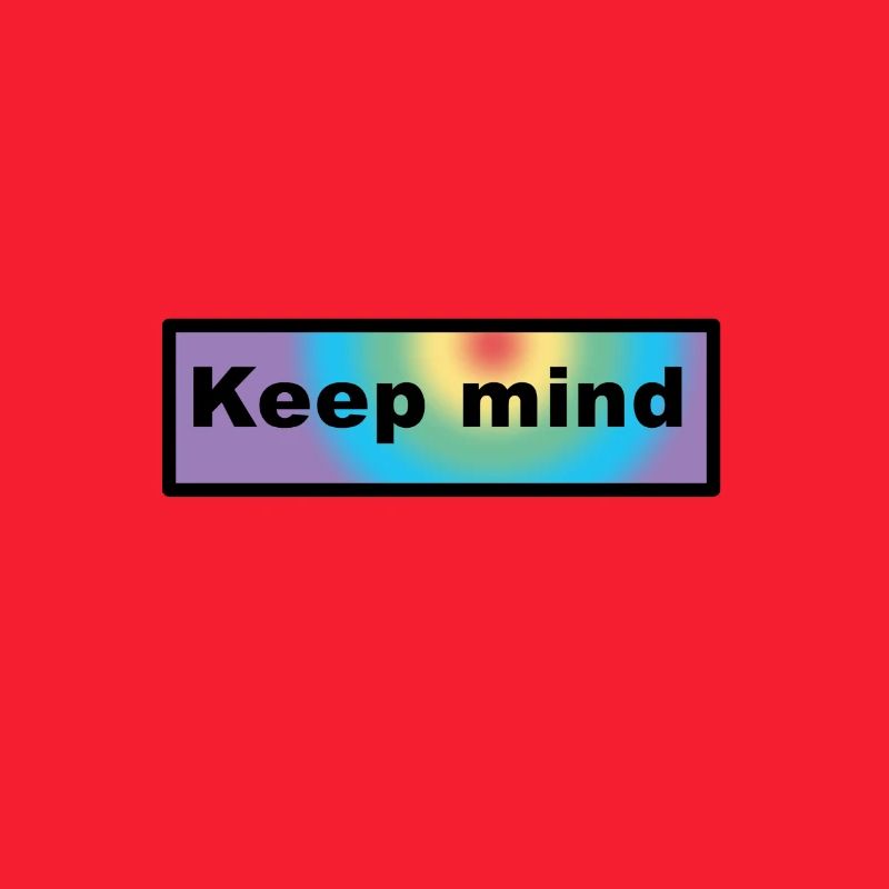 Keep mind
