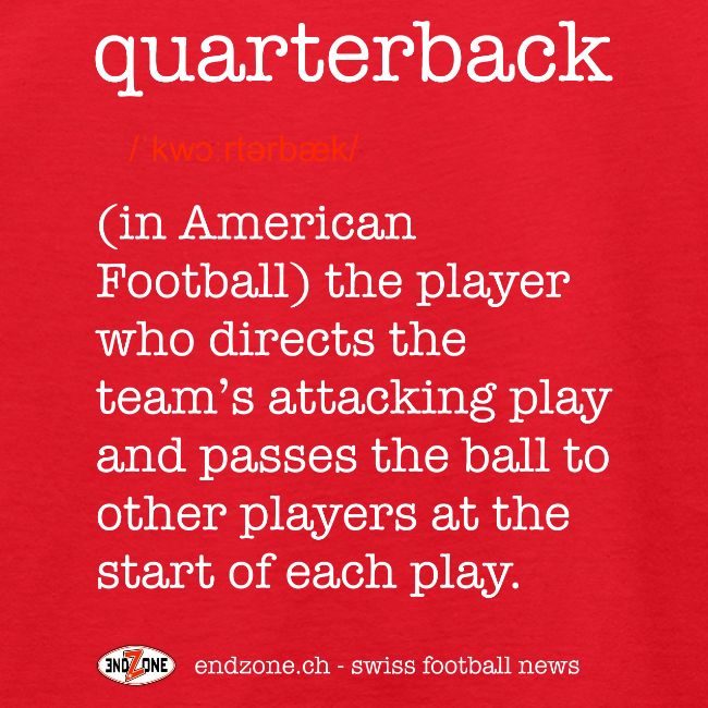 Was ist ein Quarterback?