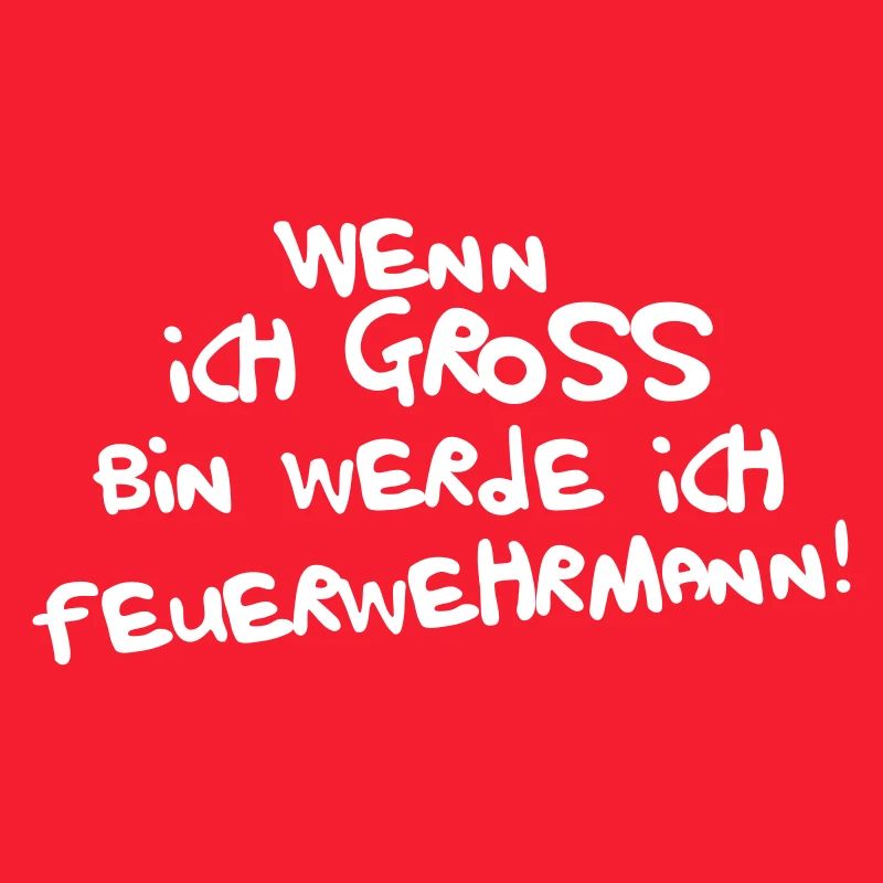 Ich werde Feuerwehrmann