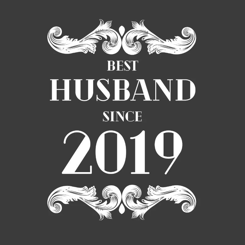 Bester Ehemann seit Hochzeitstag 2019