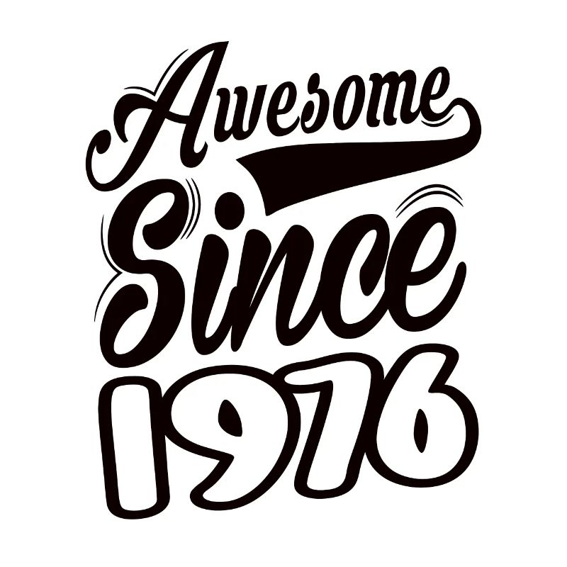 Awesome Since 1976