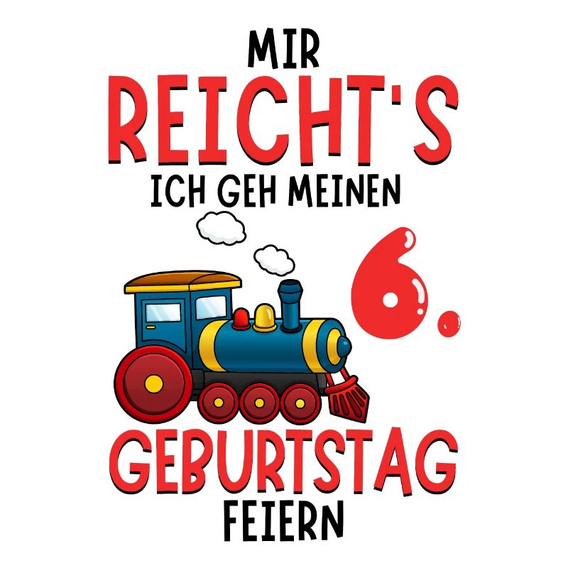 6. Geburtstag Geburtstagsgeschenk mit Eisenbahn