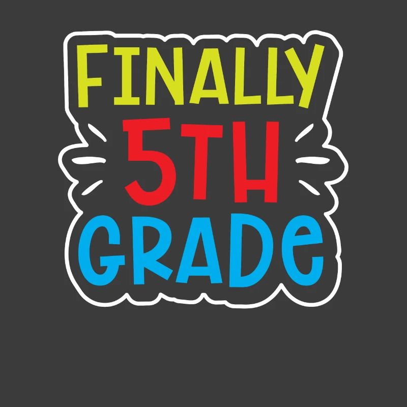 Finally 5 Class Fifth Grader Fifth School