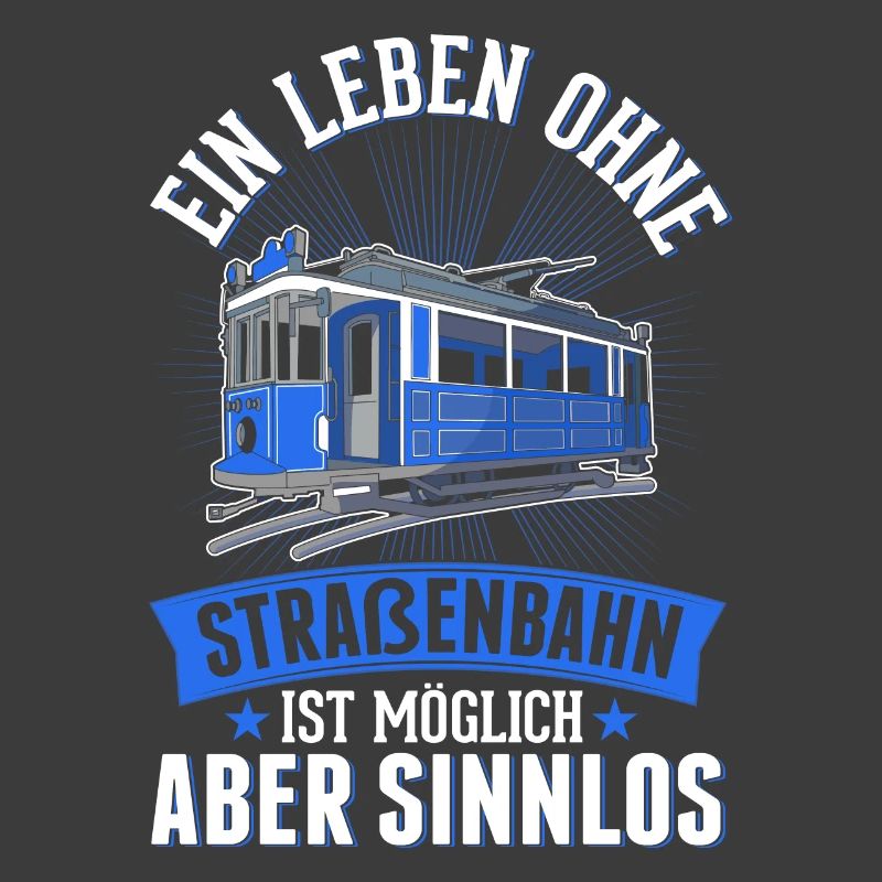 Straßenbahn Geschenk Straßenbahnfahrer Tram S-Bahn