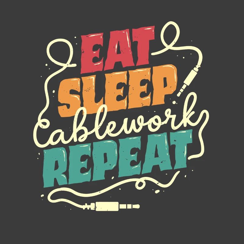 Audiovisueller Techniker Eat Sleep Cablework