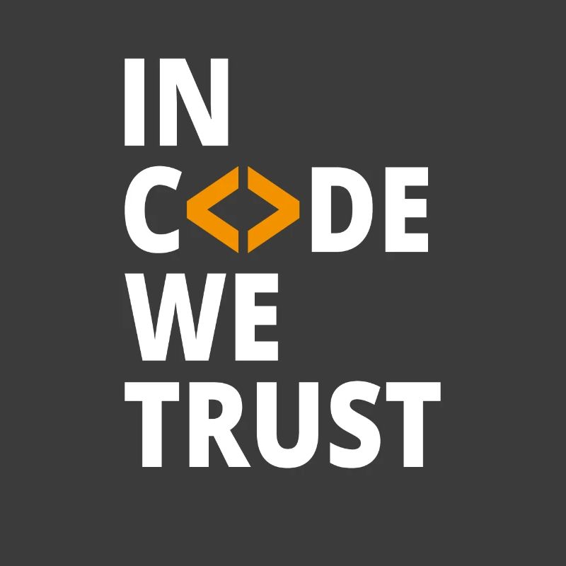 In code we trust programmer Geek Coding Nerd
