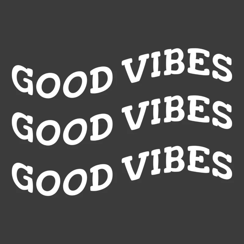 good vibes
