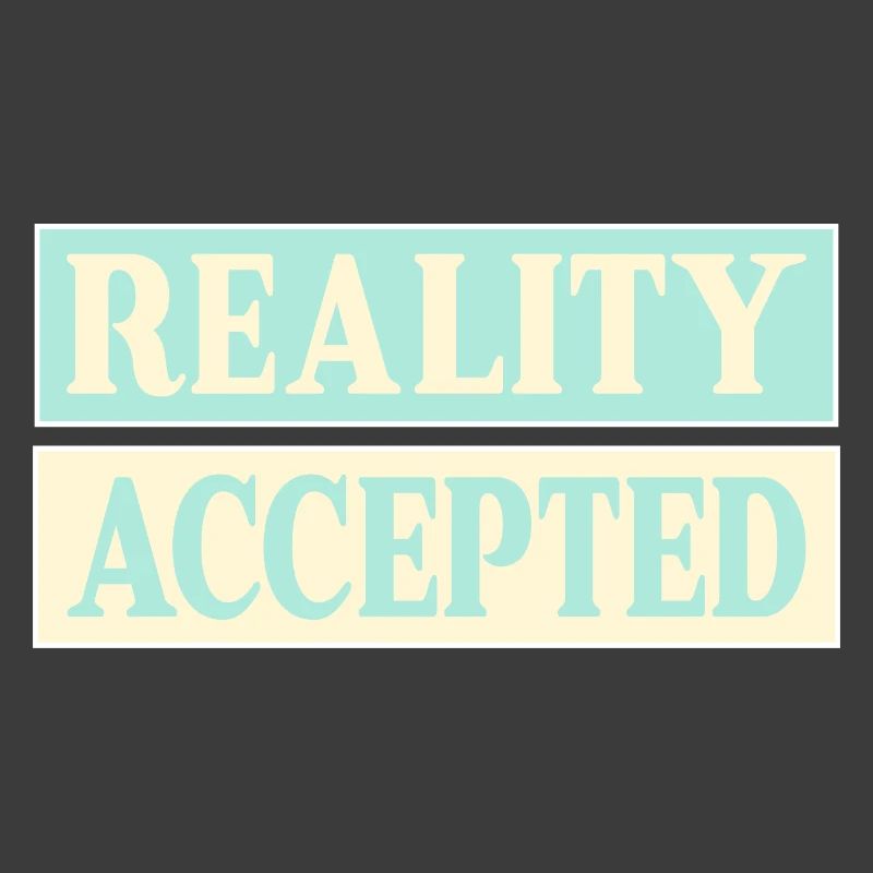 Réalité acceptée