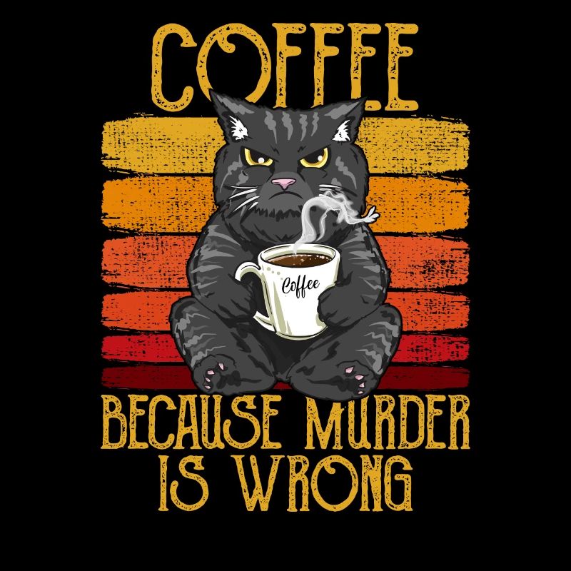 Coffee because Murder is wrong Coffee Cat retro
