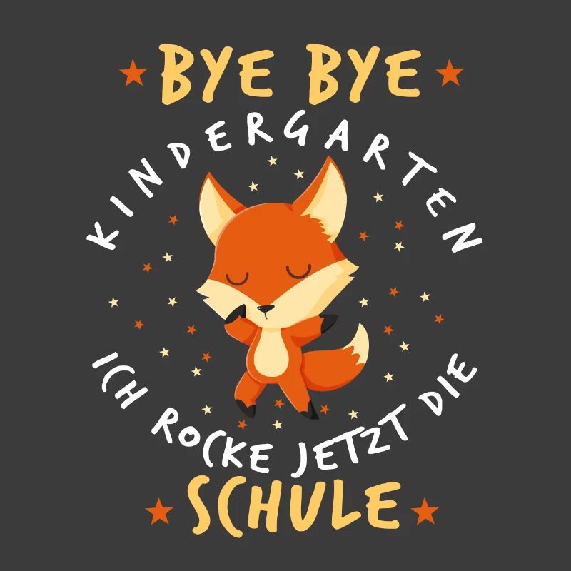 Bye Bye Kindergarten Einschulung Fuchs Geschenk