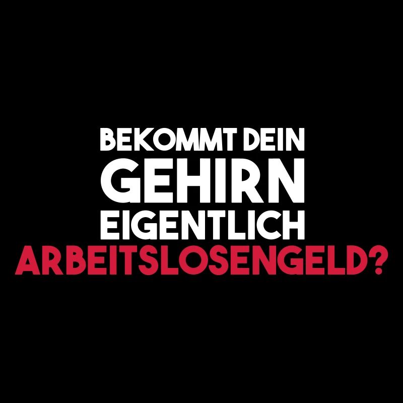 Bekommt dein Gehirn eigentlich Arbeitslosengeld?
