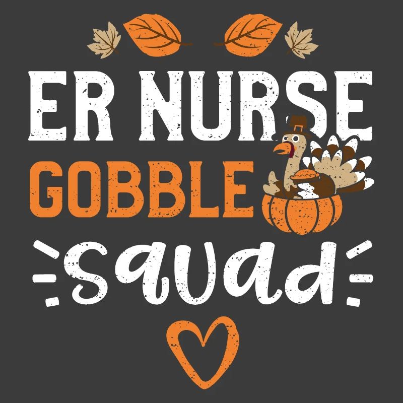 ER Nurse Gobble Squad