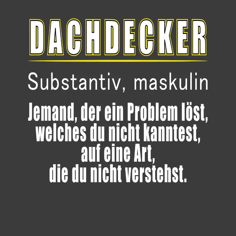 Dachdecker - Dachdecker Definition