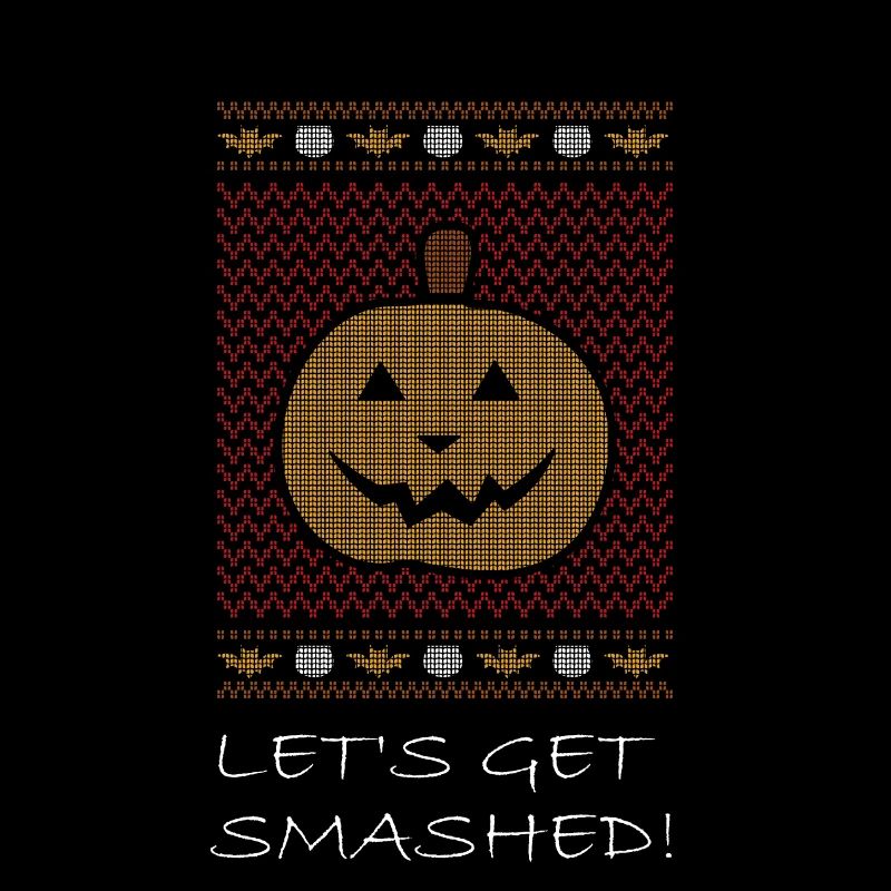 Halloween Let’s Get Smashed