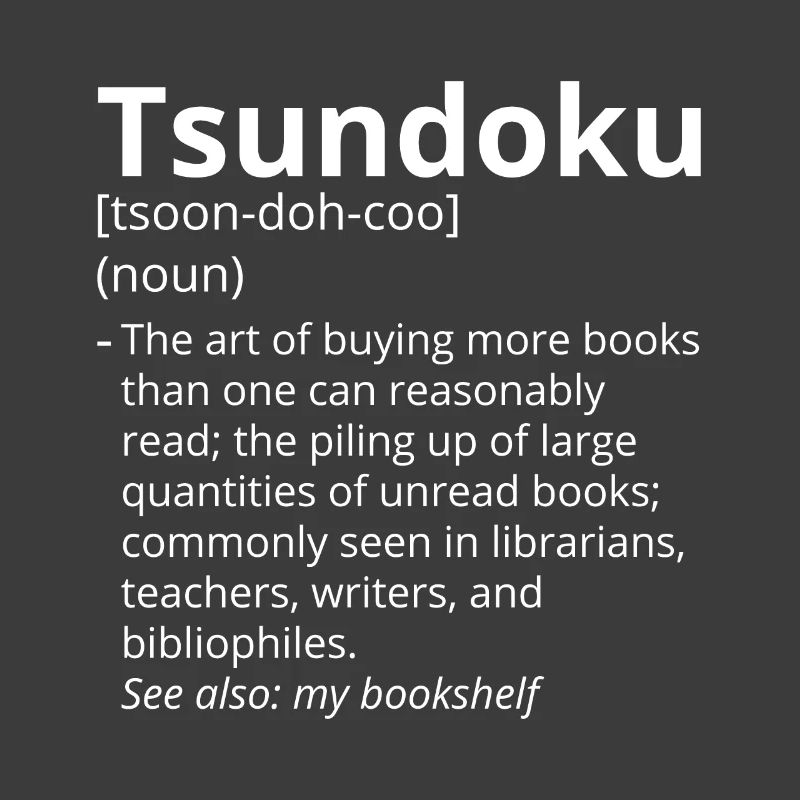 Tsundoku Definition Description
