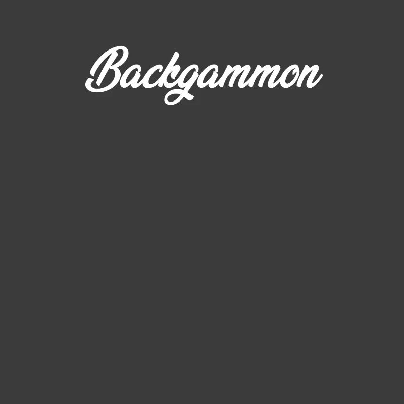 BACKGAMMON CURSIVE TEXT NOVELTY HOBBY