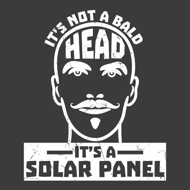 Bald Its A Solar Panel Bald Head