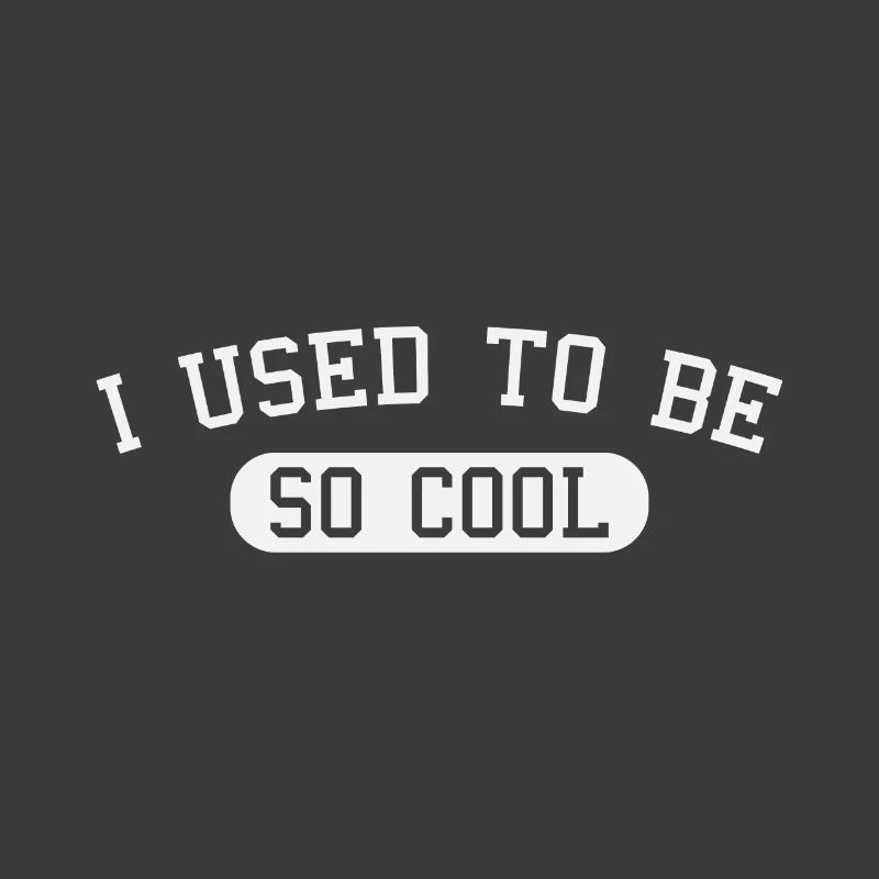 J’avais l’habitude d’être tellement cool