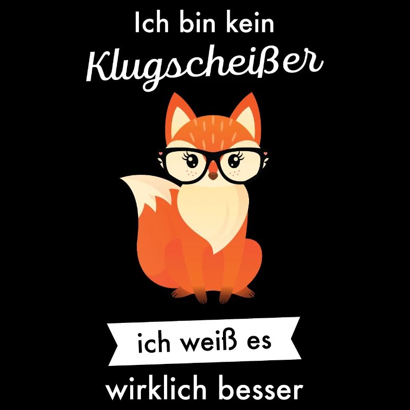 Ich Bin Kein Klugscheißer - Fuchs