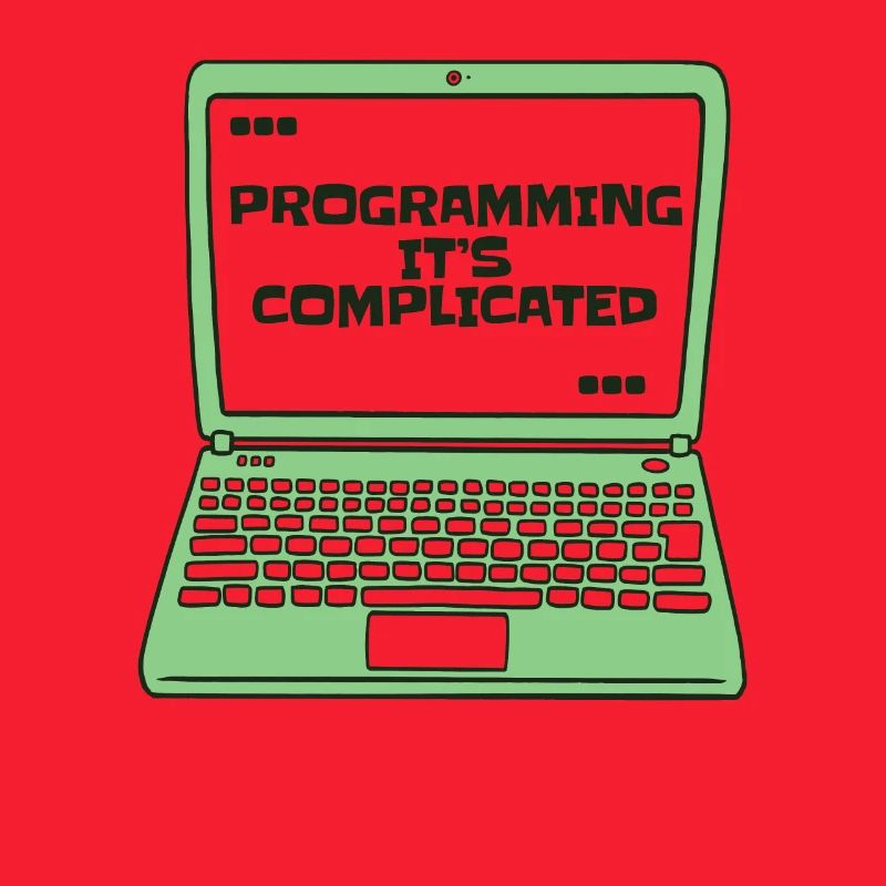 Programmer c’est compliqué Developer Coder