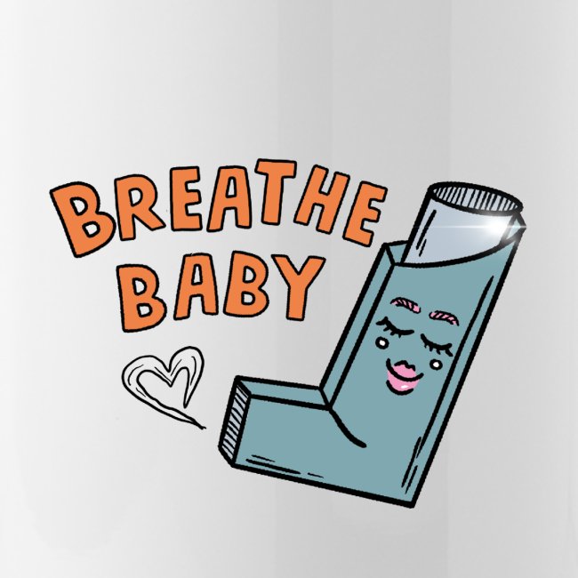 Breathe Baby