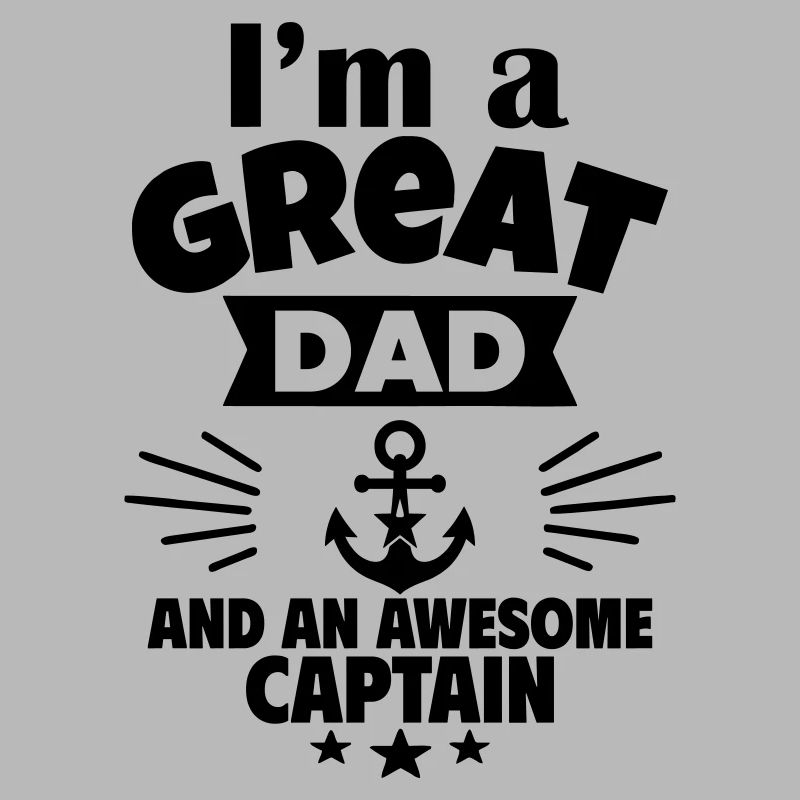 Ich bin ein toller Papa und ein starker Kapitän