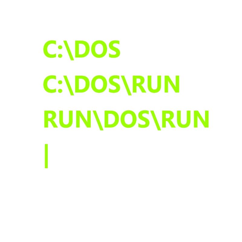 C: \ Dos C: \ Dos \ Run \ Run \ Dos \ Run