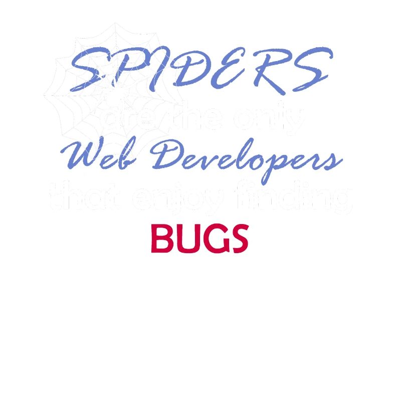 Web Entwickler Programmierer Lustig Spinne Geschen