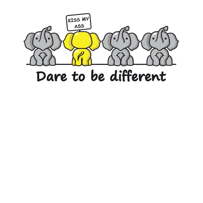 Dare to be different - Wage anders zu sein!