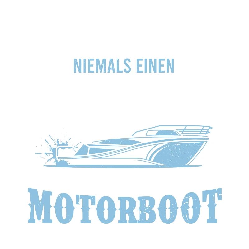 Motorboot Spruch alter Mann Boot Geschenk