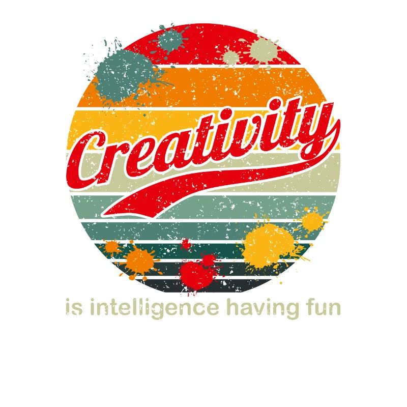 Creativity Is Intelligence Having Fun Art Painter