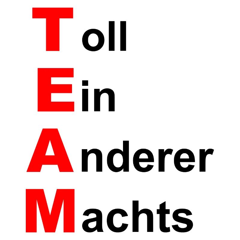 TEAM-TOLL EIN ANDERER MACHTS