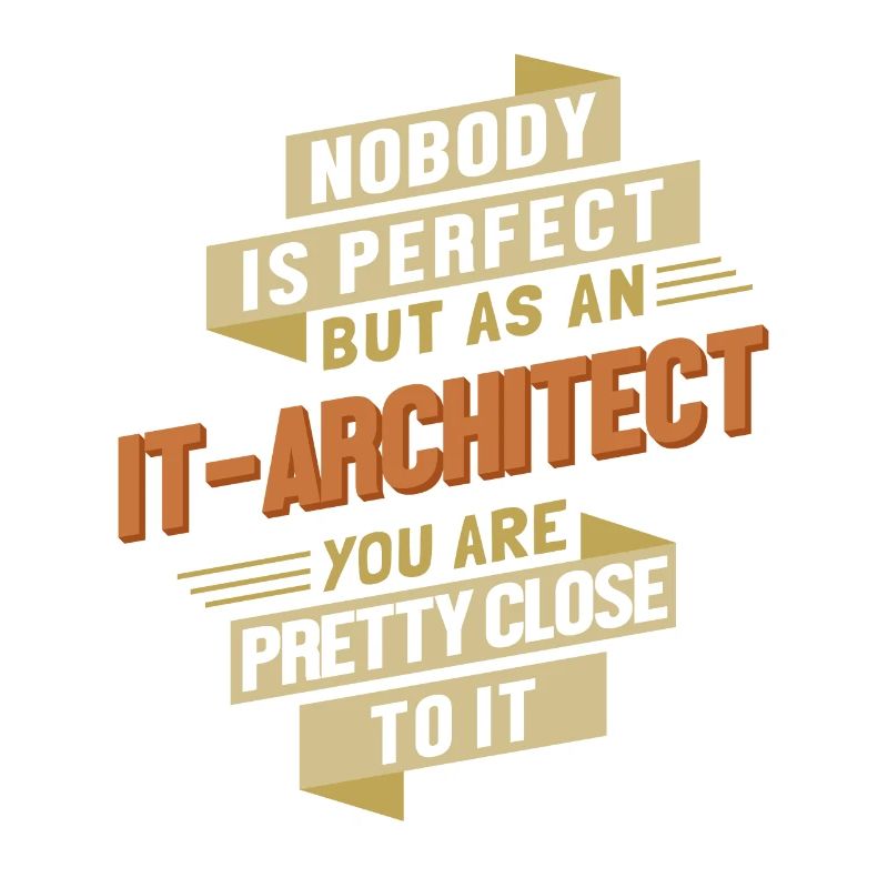 IT-Architect close to Perfect Solution Architect