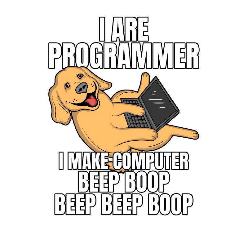 I Are Programmer Computer Beep Boop IT Dog