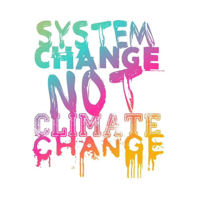 Changement de système - pas changement climatique