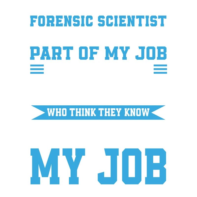 Forensic Scientist