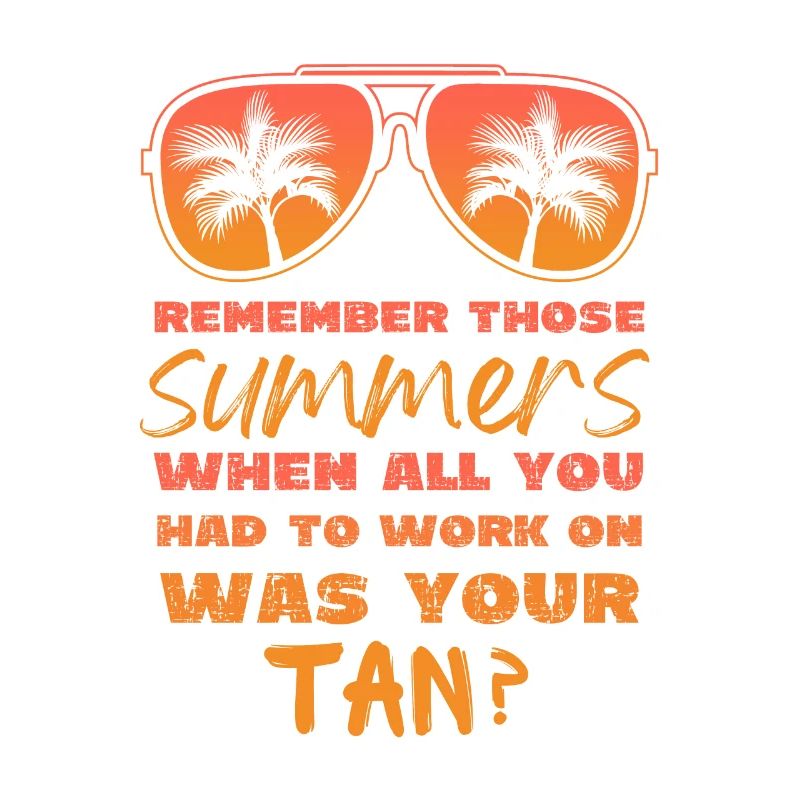 Remember Those Summers