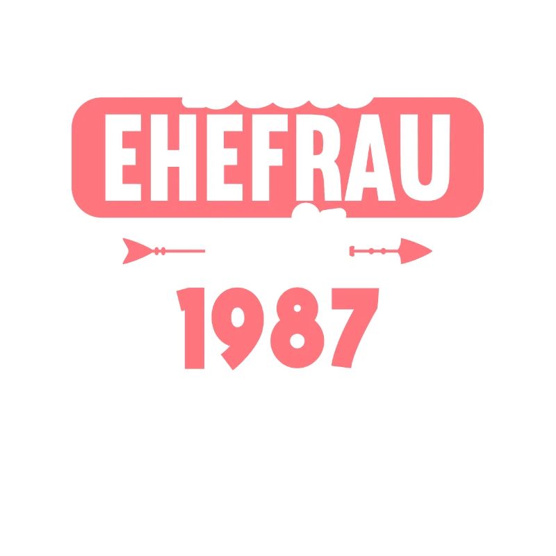 Beste Ehefrau Bester Ehemann seit 1987