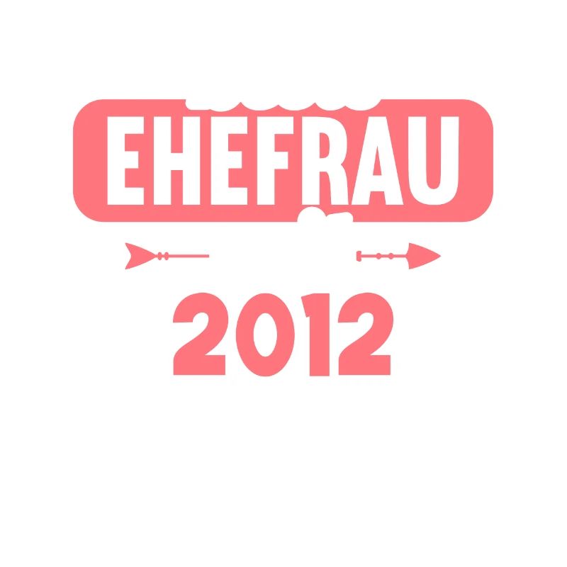 Beste Ehefrau Bester Ehemann seit 2012