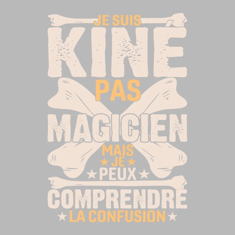 Je Suis Kiné Pas Magicien