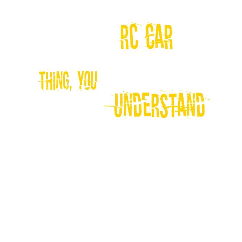 Its An RC Car Thing Remote Control Racing Remote C
