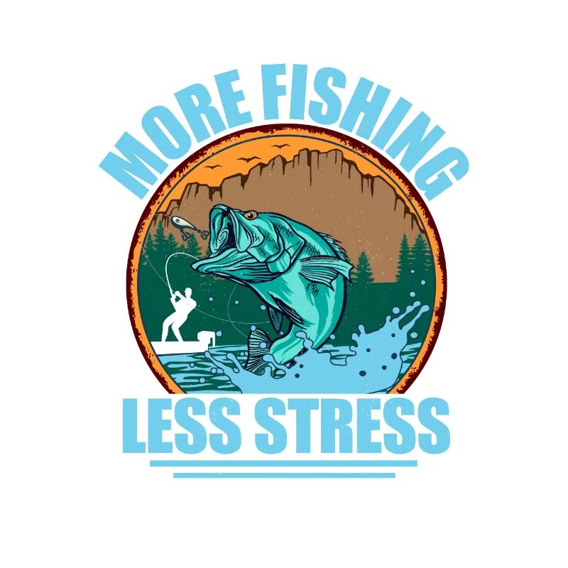 Plus de pêche moins de stress Pêcheur pêcheur