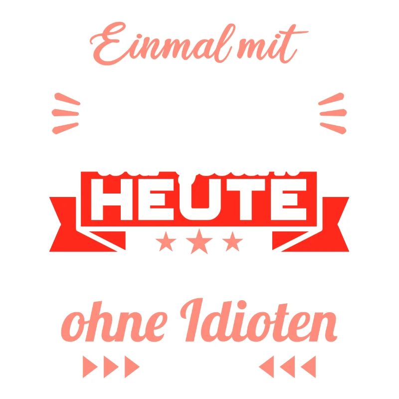 Einmal mit Profis war gestern einmal ohne Idioten