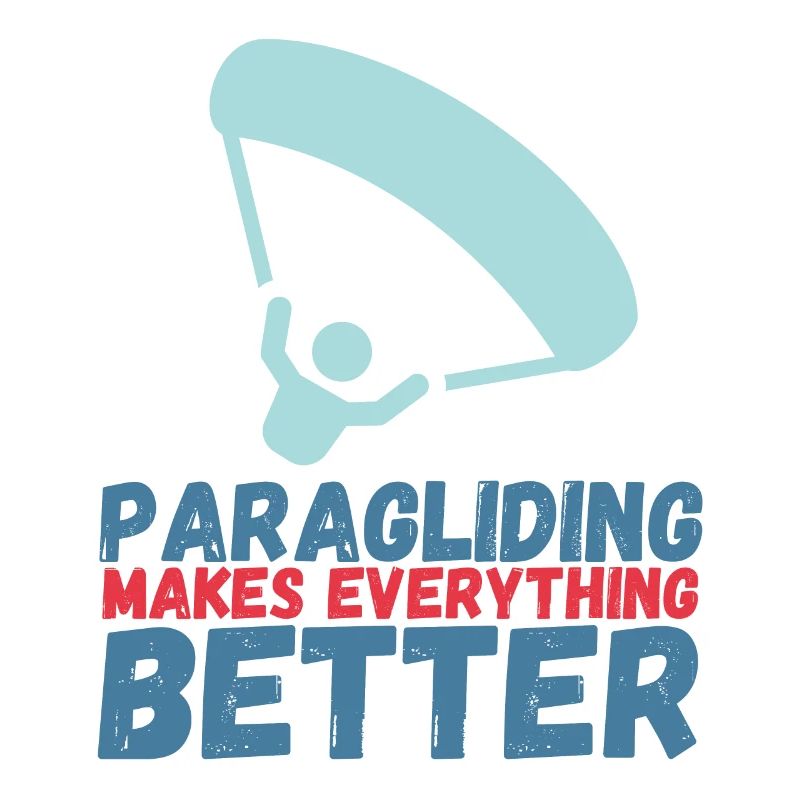 Paragliding Makes Everything Better