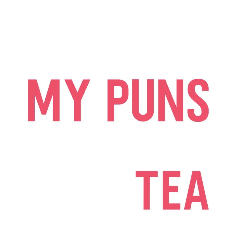 Tea Drinker Tea Lover Gift Tea
